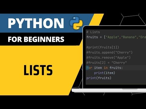 Python For Beginners - Lists Explained