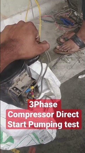 3 phase Compressor direct start pumping testing compressor repair how to check pump without gauge