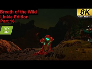 Breath of the wild Linkle edition Part 16 Climbing Death Mountain (rtx, 8k) Heavily modded