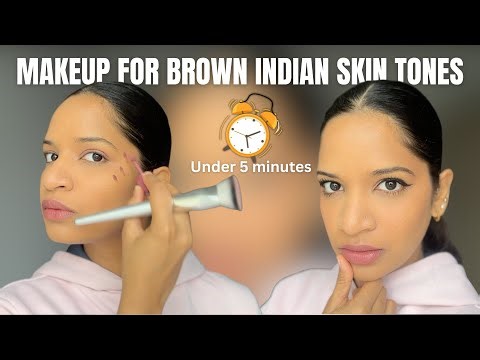 Makeup under 5 minutes for Brown Indian Skin tones