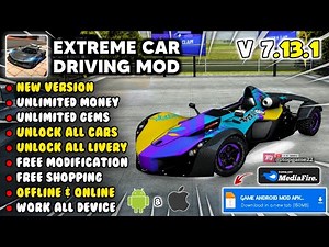 EXTREME CAR DRIVING SIMULATOR MOD APK VERSION 7.13.1 New 2026 - Unlimited Money & Unlock All Cars