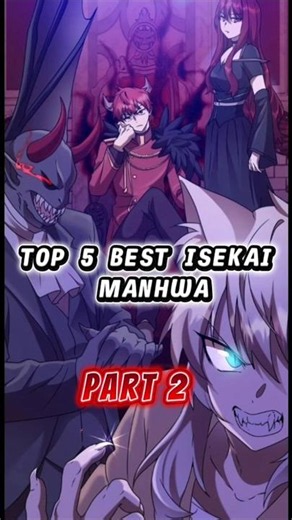 Top 5 Isekai Manhwa You Can't Miss!