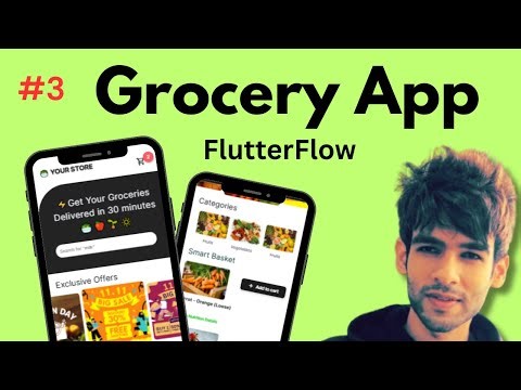 3 - Creating Backend Data & Implementing Home Screen | Grocery App | FlutterFlow Full Course 🚀🔥