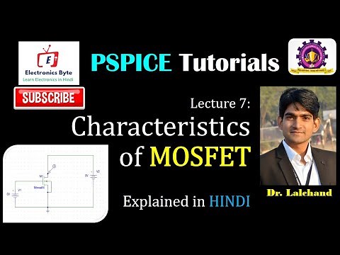 How to Simulation MOSFET and study the Characteristics using PSPICE