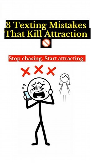 TEXTING MISTAKES | 3 Things That Make You Look Desperate