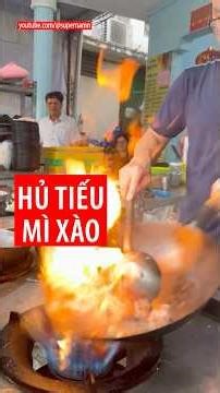 Hủ tiếu-mì xào cực nóng & ngon (stir-fried noodles piping hot & delicious) #supernamn
