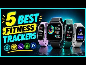 Top 5 Best Fitness Trackers in 2026 | Which One Should You Buy?