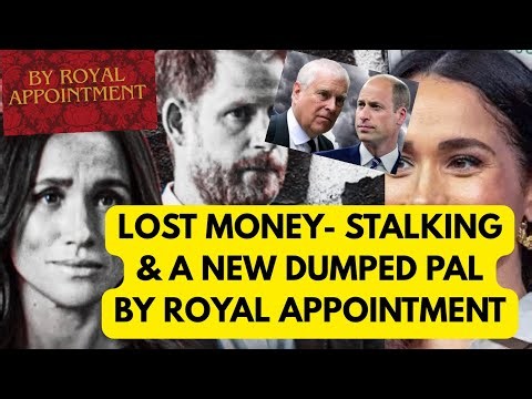LOST MONEY, STALKERS & A DUMPED PAL - LATEST #royal #princeharry #meghan