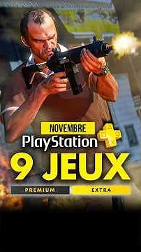 PS Plus Extra/Premium : 9 NOUVEAUX JEUX ajoutés au catalogue en NOVEMBRE 2025 🔥