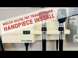 Welch Allyn 767 Series Transformer: Hand piece Replacement