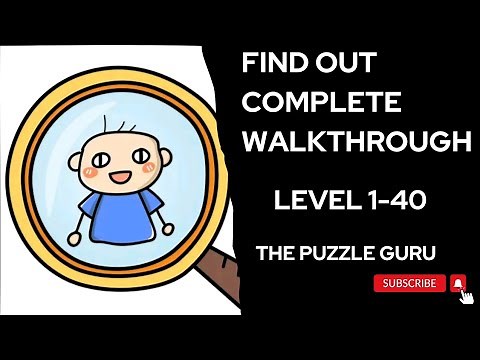 Find Out - Complete Game Walkthrough #findout #findoutgames #puzzle #the_puzzle_guru