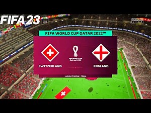 FIFA 23 | Switserland vs England - World Cup Final - PS5 Full Match & Gameplay