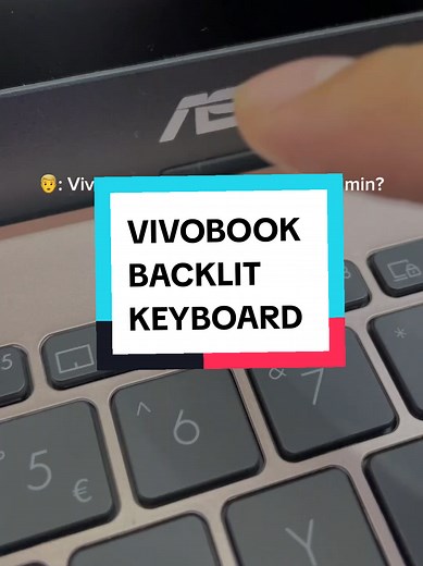 Mengenal Fitur Keyboard Backlit ASUS Vivobook
