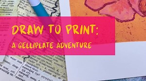 Draw to Print: A Gelliplate Adventure | Anna Berends van Loenen | Skillshare