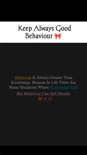 “Keep Always Good Behaviour 🎀" #motivation #quotes #shorts