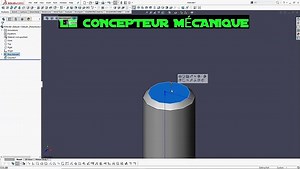 SOLIDWORKS FRANCAIS by Le concepteur Mécanique - Dailymotion