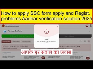 How to apply SSC form apply and registration problems Aadhar verification solution 2025 ssc.gov.in