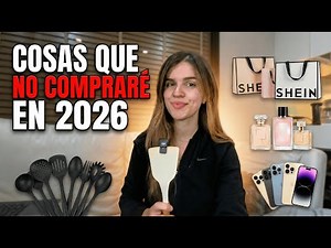 26 Cosas que NO Compraré en 2026