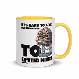 It is hard to give unlimited power to limited minds. Start your day with a spark of Tesla’s wisdom. A perfect mug for thinkers and dreamers. ⚡️ | Yemen Art & Architecture