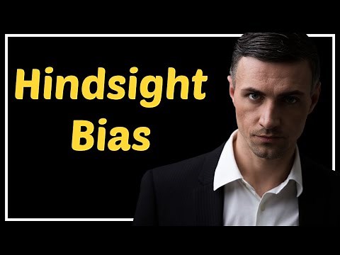 Understanding hindsight bias