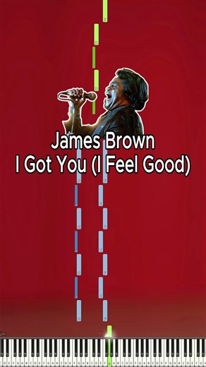 James Brown - I Got You (I Feel Good) - Piano