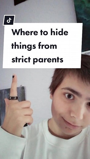Tips on Hiding Things from Strict Parents