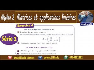 Matrices et applications linéaires exercice 4