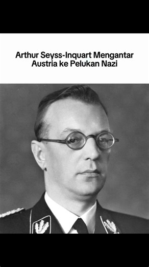 Yar | Arthur Seyss-Inquart lahir pada 22 Juli 1892 di Stonařov, Moravia, wilayah Kekaisaran Austria-Hungaria. Berprofesi sebagai pengacara, ia... | Instagram
