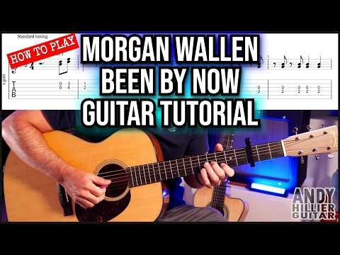 Morgan Wallen Been By Now Guitar Tutorial | Easy Intro & Chords