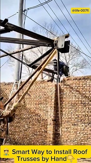 👷 Smart Way to Install Roof Trusses by Hand👇