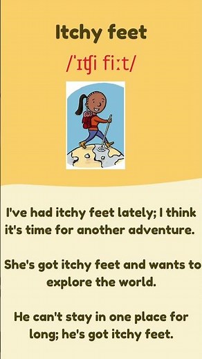 Itchy Feet: Itchy Feet Idiom Explained | Itchy Feet Meaning with Examples