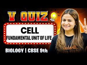 V QUIZ: CELL - The Fundamental Unit of Life! 🤯 Class 9 Biology | Test Your Knowledge
