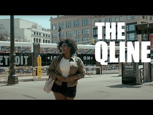 Exploring Detroit’s QLINE in Less Than 2 Minutes