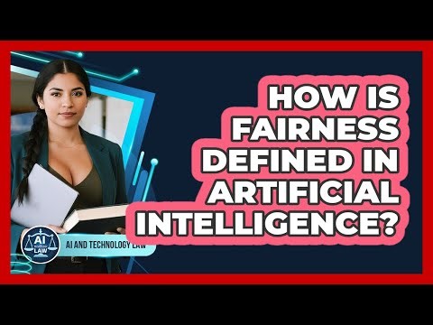 How Is Fairness Defined In Artificial Intelligence?