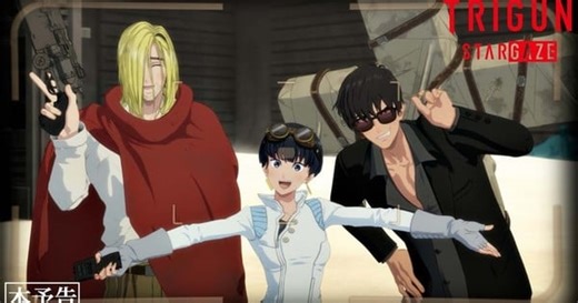 Trigun Stargaze Anime Reveals Full Trailer, More Cast, Theme Song Artists, January 10 Debut