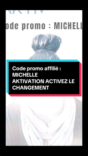 AKTIVATION: ACTIVEZ LE CHANGEMENT Code promo affilié: MICHELLE @Aktivation #bouger #entrainement #santé