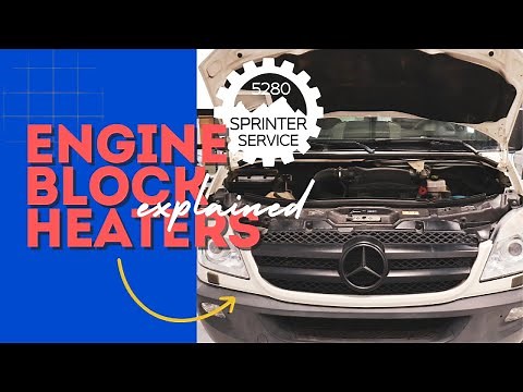Block Heaters for your Sprinter Van - Explained!