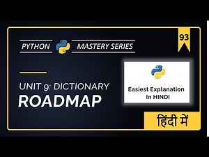 Python DICTIONARY Roadmap | UNIT - 9 | Python For Beginners