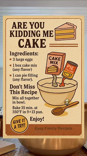 🤣 Are You Kidding Me Cake‼️ Just 3 ingredients → eggs, cake mix, pie filling. Mix, bake, and in 35 minutes you’ve got the fluffiest, most addictive cake EVER. 🍰 📌 Don’t lose this one—you’ll make it on repeat! #bakinglove #FamilyFavorites #FamilyTime | Easy Family Recipes
