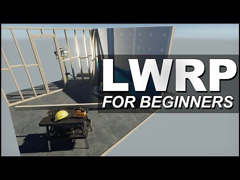 Unity LWRP For BEGINNERS - How To Use the Unity LWRP Template?