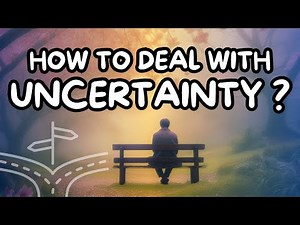 How To Deal With Uncertainty?