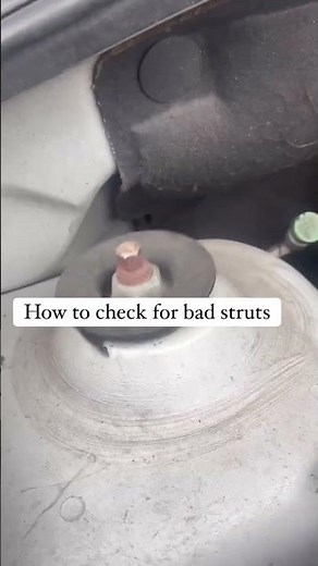 How to check for bad struts.