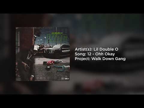 Lil Double 0 - Ohh Okay (Official Audio)