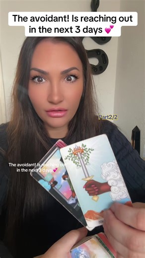 The avoidant! Is reaching out in the next 3 days 💕 part 2 tarot reading #tarotreading #foryou