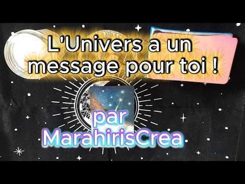 L'Univers t'envoie un message : guidance intemporelle