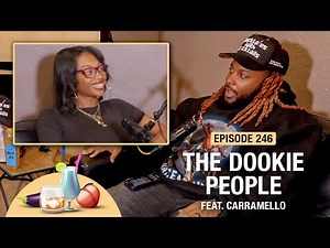 Episode #246 | The Dookie People feat Carramello