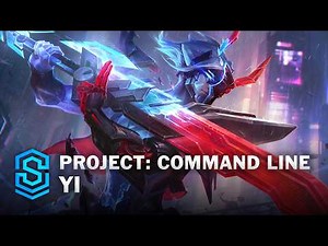 PROJECT: Command Line Yi Skin Spotlight - League of Legends
