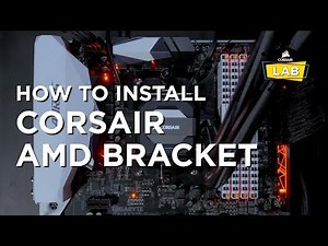 How To Install a CORSAIR Hydro Series Cooler on AMD socket AM4 (H60 & H110i)