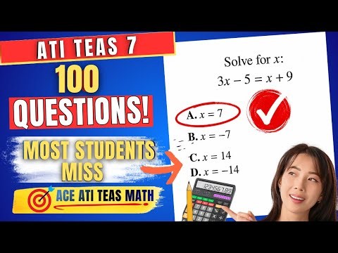 ATI TEAS Math 2026 | 100 Solved Questions to Pass on Your First Try