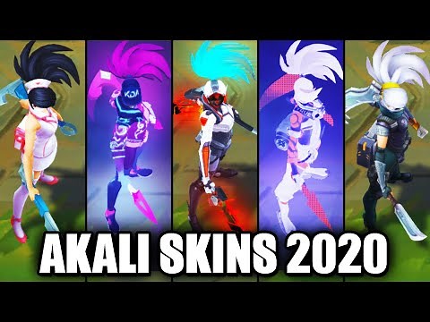 All Akali Skins Spotlight 2020 (League of Legends)